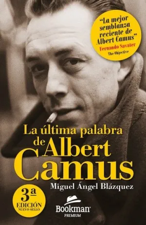 LA ÚLTIMA PALABRA DE ALBERT CAMUS