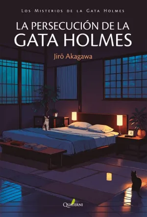 LA PERSECUCIÓN DE LA GATA HOLMES