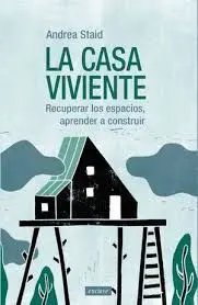LA CASA VIVIENTE