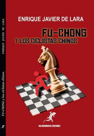 FU-CHONG Y LOS CICLISTAS CHINOS