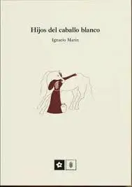 HIJOS DEL CABALLO BLANCO