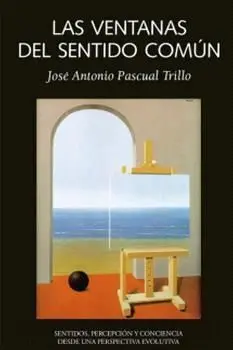 LAS VENTANAS DEL SENTIDO COMÚN