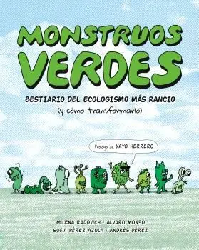 MONSTRUOS VERDES