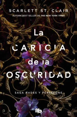 LA CARICIA DE LA OSCURIDAD (SAGA HADES 1)