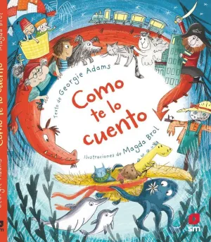 CÓMO TE LO CUENTO