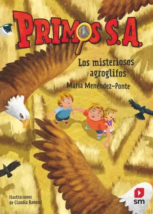 PRIMOS S.A. 6. LOS MISTERIOSOS AGROGLIFOS