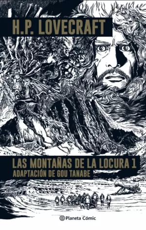 LAS  MONTAÑAS DE LA LOCURA - LOVECRAFT Nº 01/02