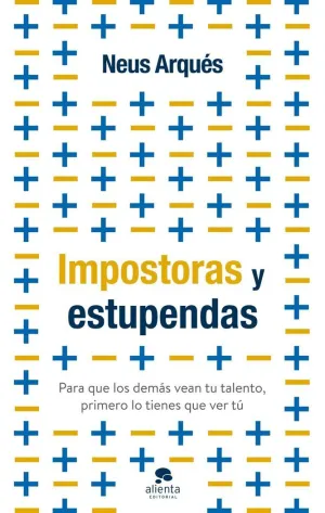 IMPOSTORAS Y ESTUPENDAS