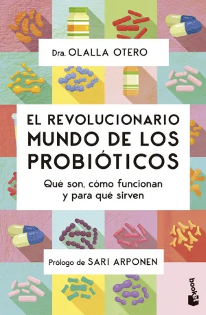 EL REVOLUCIONARIO MUNDO DE LOS PROBIÓTICOS