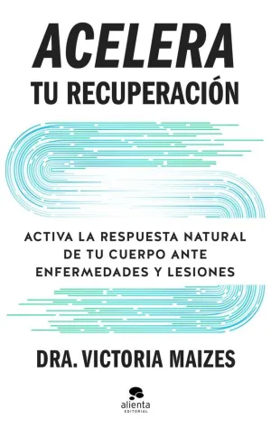 ACELERA TU RECUPERACIÓN
