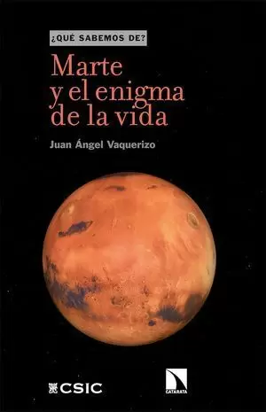 MARTE Y EL ENIGMA DE LA VIDA