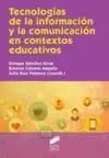 TECNOLOGÍAS DE LA INFORMACIÓN Y LA COMUNICACIÓN EN CONTEXTOS EDUCATIVOS