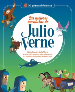 LAS MEJORES AVENTURAS DE JULIO VERNE