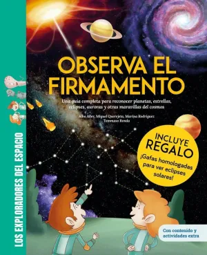 OBSERVA EL FIRMAMENTO / ¡CON GAFAS PARA EL ECLIPSE SOLAR DE REGALO! UNA GUÍA COM