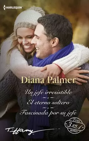 UN JEFE IRRESISTIBLE; EL ETERNO SOLTERO; FASCINADA POR SU JEFE