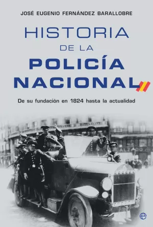 HISTORIA DE LA POLICÍA NACIONAL