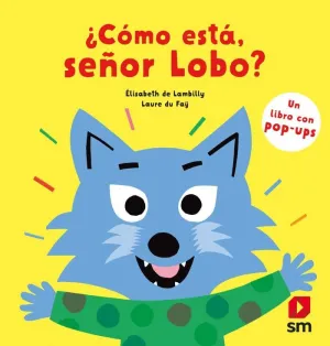 ¿CÓMO ESTÁ, SEÑOR LOBO?