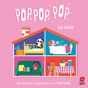 LA CASA. MI PRIMER IMAGINARIO POP-UPS.