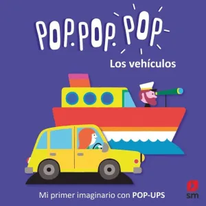 POP POP POP LOS VEHÍCULOS