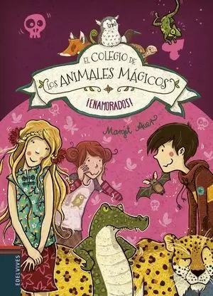 COLEGIO DE LOS ANIMALES MAGICOS 8. ¡ENAMORADOS!