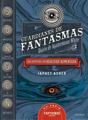 GUARDIANES DE FANTASMAS: DIARIO DE AGAMEMNON WHITE