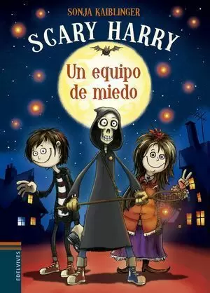 SCARY HARRY 1. UN EQUIPO DE MIEDO