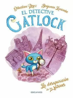 EL DETECTIVE GATLOCK 1. LA DESAPARICIÓN DE LOS RATONES