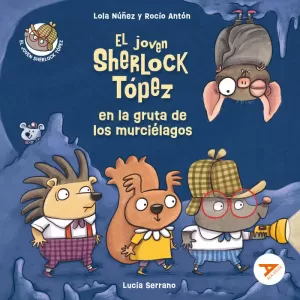 EL JOVEN SHERLOCK TÓPEZ EN LA GRUTA DE LOS MURCIÉLAGOS 6