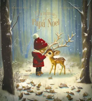LA INFANCIA DE PAPÁ NOEL