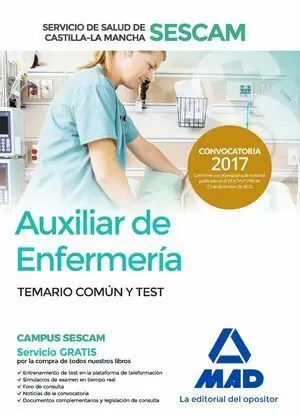 TEMARIO COMÚN Y TEST AUXILIAR DE ENFERMERÍA SESCAM. EDICIÓN 2017