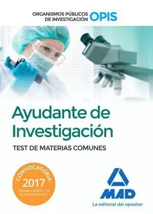 AYUDANTES DE INVESTIGACIÓN TEST MATERIAS COMUNES