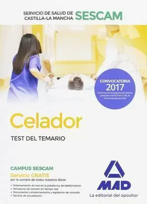 TEST DEL TEMARIO CELADOR SESCAM. EDICIÓN 2017
