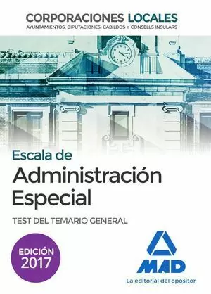 TEST.ESCALA DE ADMINISTRACION ESPECIAL CC.LL