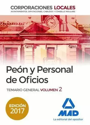 PEON Y PERSONAL DE OFICIOS CORPORACIONES LOCALES TEMARIO GENERAL VOLUMEN 2