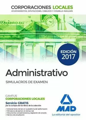 ADMINISTRATIVO - SIMULACROS DE EXÁMEN - CORPORACIONES LOCALES
