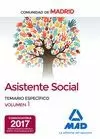 ASISTENTE SOCIAL DE LA COMUNIDAD DE MADRID TEMARIO ESPECIFICO VOLUMEN 1