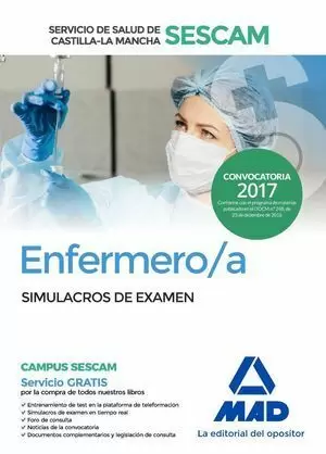 SIMULACROS DE EXAMEN ENFERMERO/A SESCAM. EDICIÓN 2017
