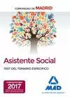 ASISTENTES SOCIALES DE LA COMUNIDAD DE MADRID TEST DEL TEMARIO ESPECIFICO