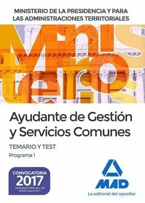 AYUDANTE DE GESTIÓN Y SERVICIOS COMUNES MINISTERIO PRESIDENCIA Y ADMINISTRACIONES TERRITORIALES