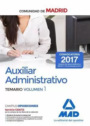AUXILIAR ADMINISTRATIVO COMUNIDAD DE MADRID. TEMARIO VOLUMEN 1