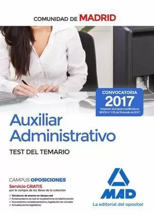 AUXILIAR ADMINISTRATIVO DE LA COMUNIDAD DE MADRID. TEST DEL TEMARIO
