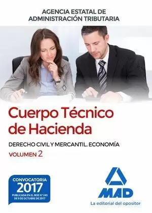 CUERPO TÉCNICO DE HACIENDA 2 DERECHO CIVIL Y MERCANTIL. ECONOMIA