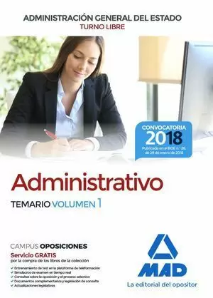 ADMINISTRATIVO DEL ESTADO (TURNO LIBRE). TEMARIO VOL. 1