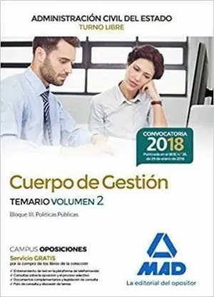 CUERPO DE GESTIÓN ADMINISTRACIÓN CIVIL DEL ESTADO(TURNO LIBRE). TEMARIO VOL 2