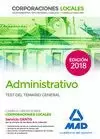 ADMINISTRATIVO DE CORPORACIONES LOCALES. TEST DEL TEMARIO GENERAL