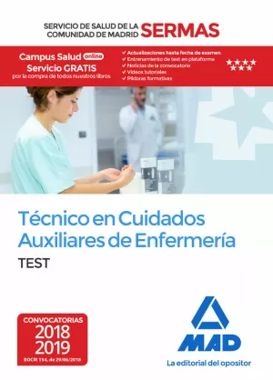TÉCNICO EN CUIDADOS AUXILIARES DE ENFERMERÍA SERMAS. TEST