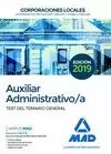 AUXILIAR ADMINISTRATIVO/A DE CORPORACIONES LOCALES. TEST DEL TEMARIO GENERAL