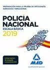 POLICÍA NACIONAL ESCALA BÁSICA. PREPARACIÓN PARA LA PRUEBA DE ORTOGRAFÍA. EJERCICIOS Y SIMULACROS