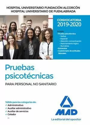 HOSPITAL FUNDACIÓN DE ALCORCÓN Y HOSPITAL DE FUENLABRADA . PRUEBAS PSICOTÉCNICAS