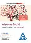 ASISTENTE SOCIAL DE LA COMUNIDAD DE MADRID. TEMARIO GENERAL Y TEST VOLUMEN 1